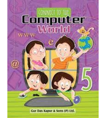 Connect to the Computer World Class - 5